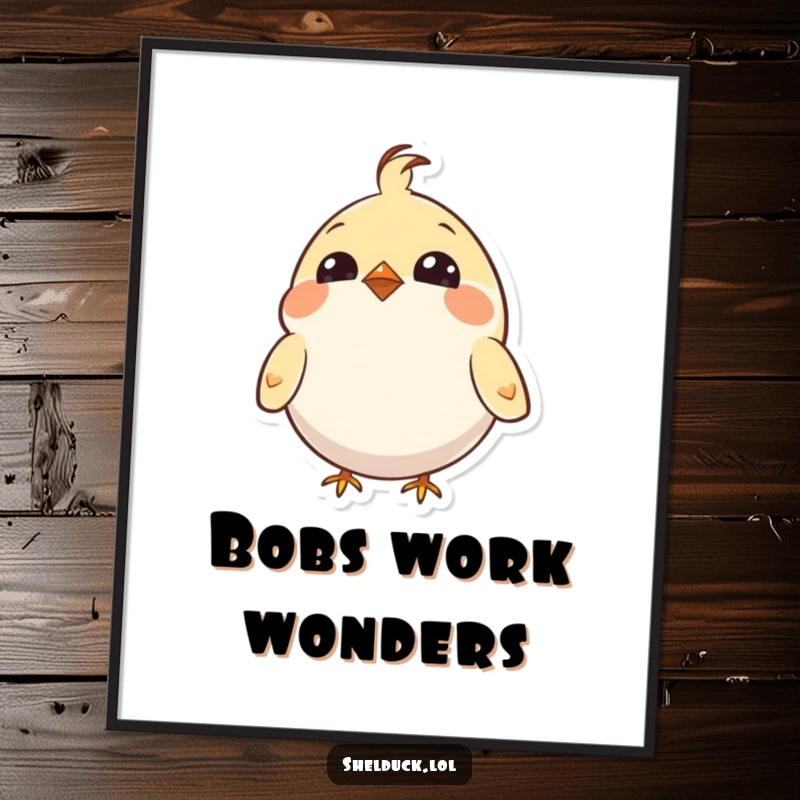 Funny Free Printable Wall Art of a cute, round bird with bright eyes enthusiastically bobbing its head up and down.