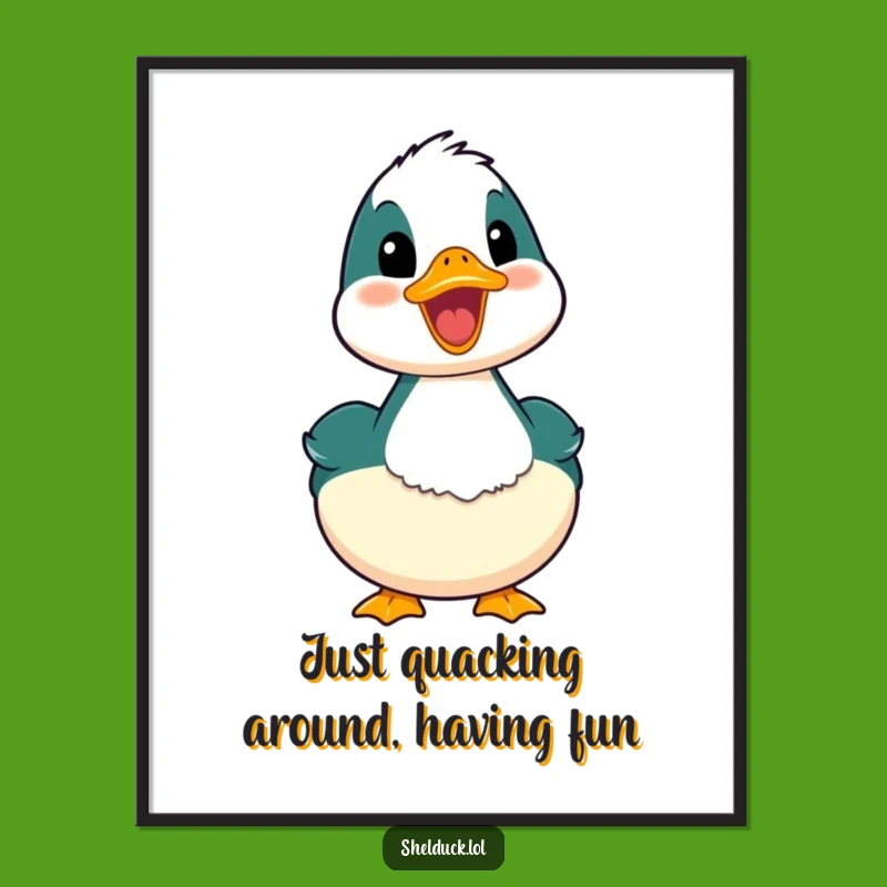 Funny Free Printable Wall Art: Happy Quacking Shelduck Downloadable Decor