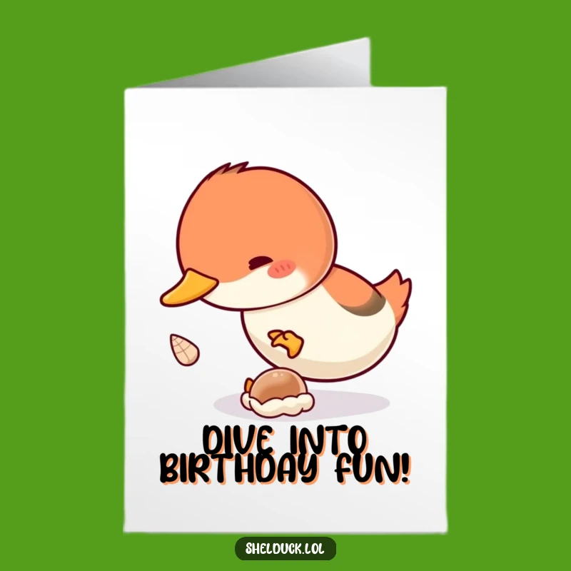 Free Printable Birthday Card: Shelduck Shell Dive, Funny Downloadable Wish