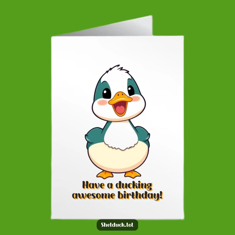 Free Printable Birthday Card: Joyful Shelduck Quacking Downloadable Fun