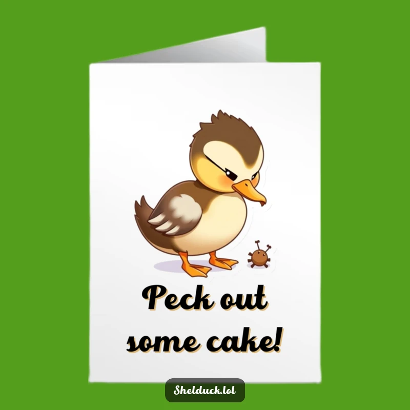 Free Printable Birthday Card: Pecking Shelduck, Funny Downloadable Gift for Nature Lovers