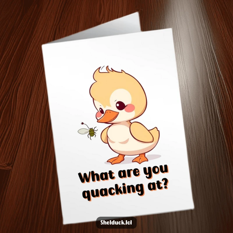 Funny Free Printable Shelduck Birthday Card, a cartoon duckling tilting its head curiously at a tiny bug, perfect for gifting.