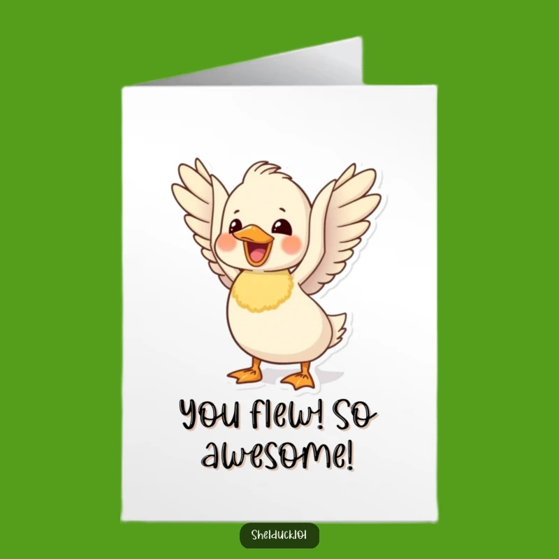 Free Printable Congrats Card: Delighted Shelduck, Humorous Downloadable for Wins