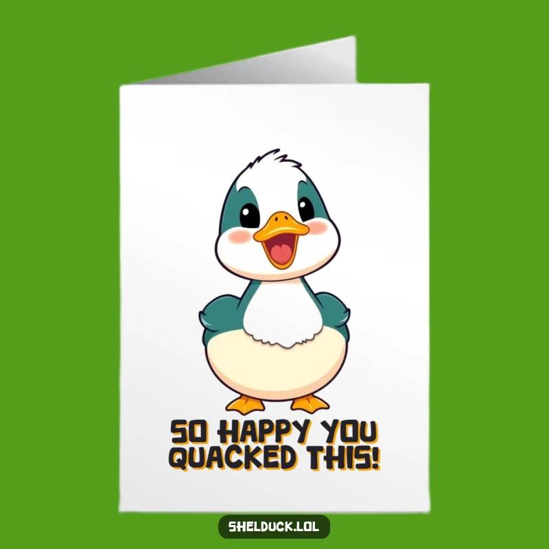 Free Printable Congrats Card: Cheerful Shelduck Quacking Downloadable Success