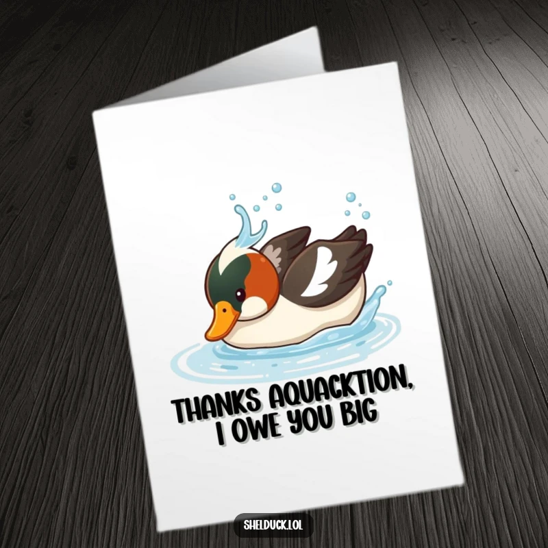 Funny Free Printable Thank You Card: Shelduck dives headfirst with a splash, expressing gratitude in a hilarious way.