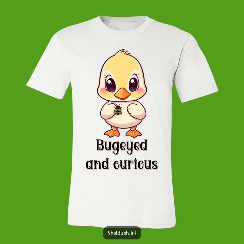Funny Shelduck Bug T-Shirt - Curious Bird's Bug Watch, Great Funny Gift!